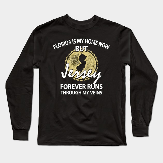 Florida Is My Home But Jersey Forever Long Sleeve T-Shirt by ScottsRed